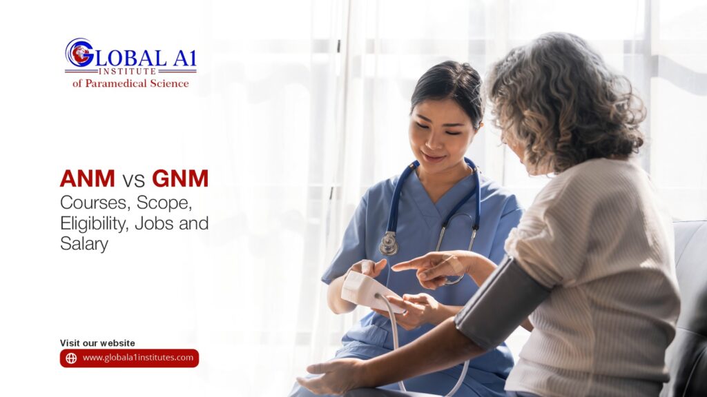 ANM vs GNM: Courses, Scope, Eligibility, Jobs, and Salary
