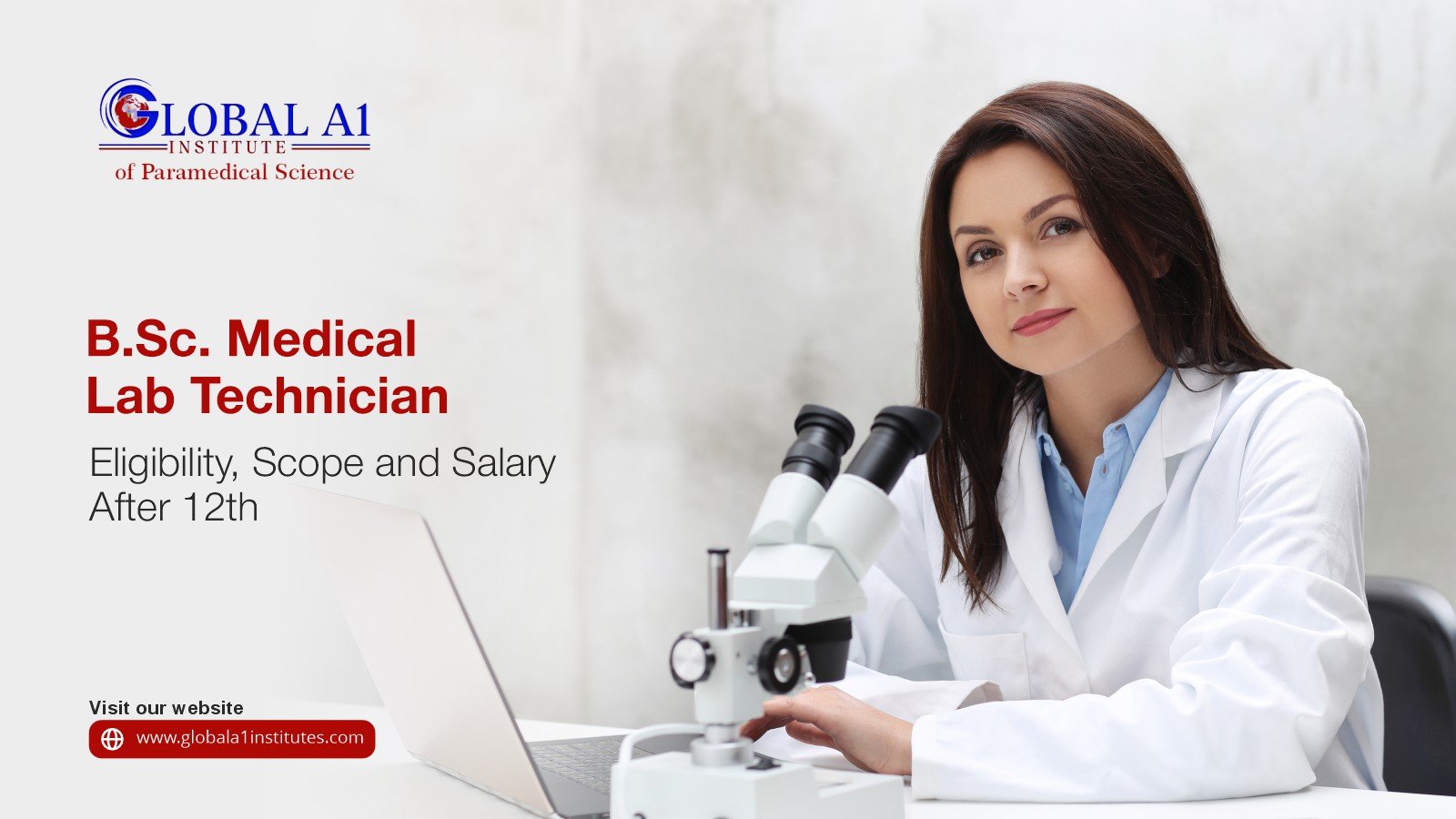 Understanding B.Sc. in Medical Lab Technology: Eligibility, Scope, and Salary After 12th