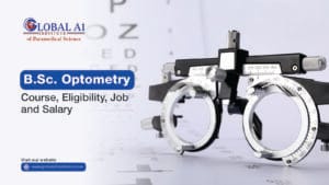 B.Sc. Optometry: Course, Eligibility, Job, and Salary