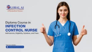 Diploma Course in Infection Control Nurse: Admissions, Eligibility, Syllabus, Fees, and Career