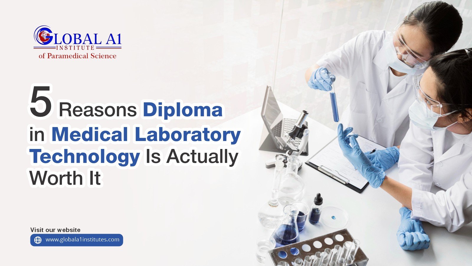 5 Reasons Diploma in Medical Laboratory Technology Is Actually Worth It