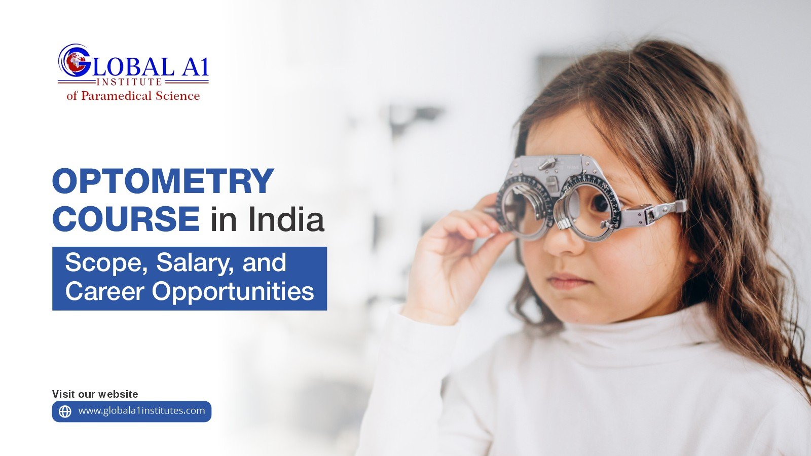 Optometry Course in India: Scope, Salary, and Career Opportunities